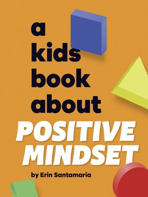 cover image of A Kids Book About Positive Mindset